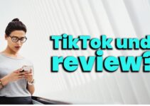 Why is My TikTok Under Review